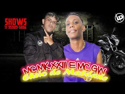 Mc mk23 e mc gw - cheio de maldade (Dj ts) lançamento 2017