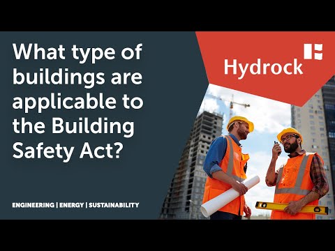 What type of buildings are affected by the Building Safety Act?