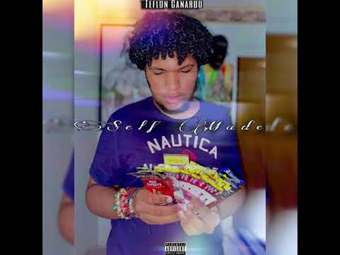 Teflon Canardo - Self Made