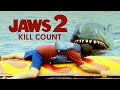Jaws 2 (1978) Kill Count