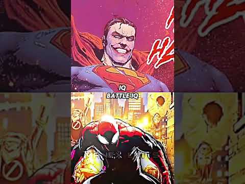 Superman(all forms) vs Spiderman(all forms)