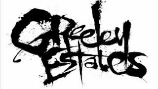 Greeley Estates- I Shot The Maid