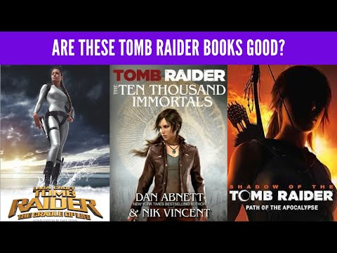 Are These Tomb Raider Books Good?
