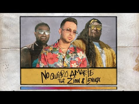 Justin Quiles - No Quiero Amarte (feat. Zion & Lennox)