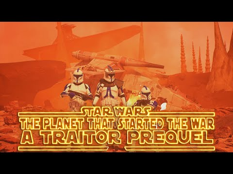 Traitor Prequel - The Planet That Started The War...