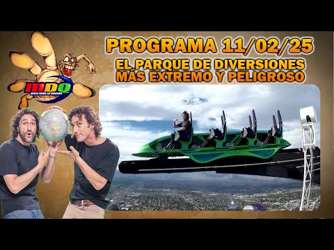 MDQ PARA TODO EL MUNDO - PROGRAMA 11/02/25 - Los Weinbaum se animaron a la "Disneylandia del terror"