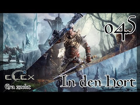 ELEX - #45 In den Hort (Let`s Play deutsch)