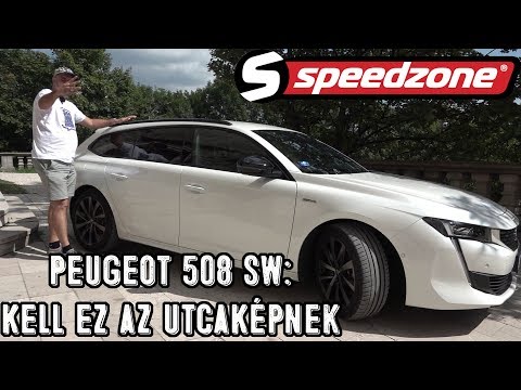 Peugeot 508 SW GT Line 2.0 BlueHDI EAT8 - Kell ez az utcaképnek