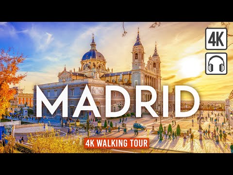 MADRID, Spain 4K Walking Tour - Captions & Immersive Sound [4K Ultra HD/60fps]