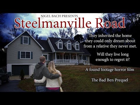 Bad Ben 2: Steelmanville Road Trailer (#2 in the series of Bad Ben Films)