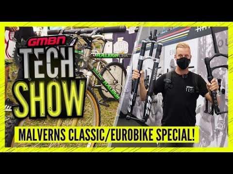 New & Old Tech From The Malverns Classic And Eurobike 2021 | GMBN Tech Show Ep. 191