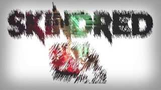 Skindred   Worlds on Fire lyric video