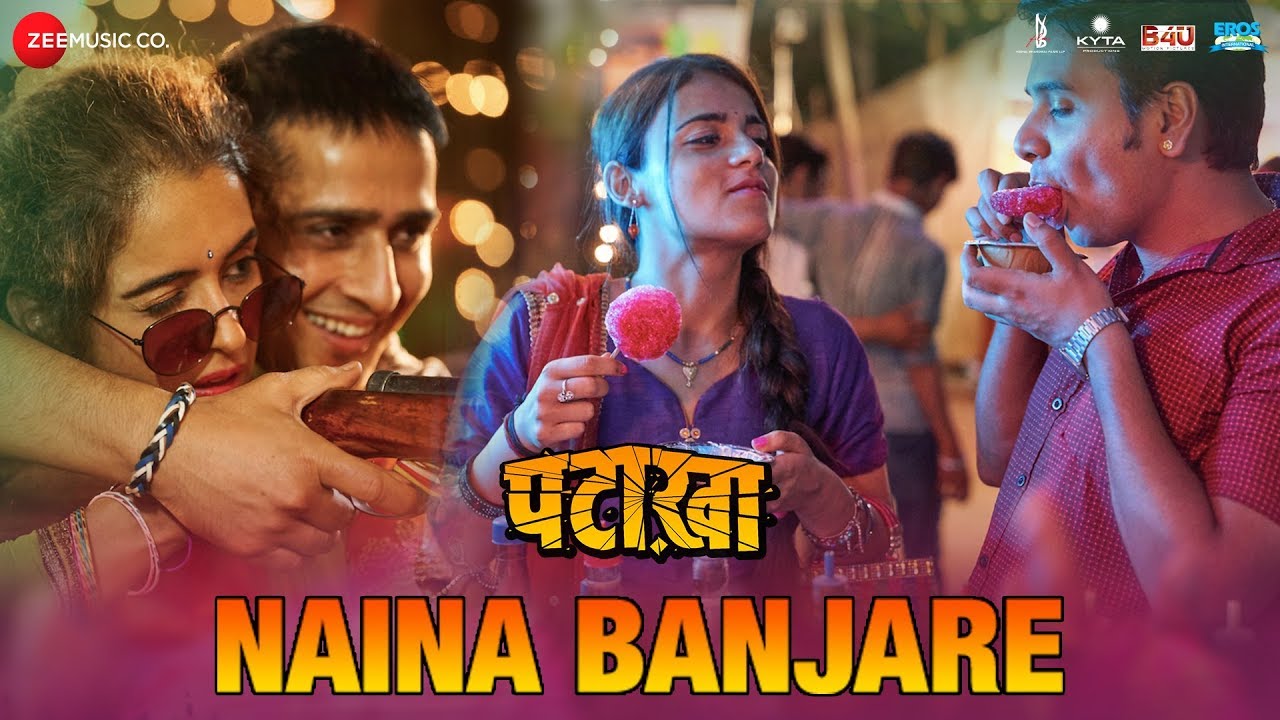 Naina Banjare Lyrics  | Pataakha | Sanya Malhotra, Radhika Madan | Arijit Singh | Vishal Bhardwaj
