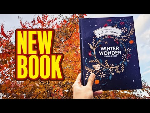 New Coloring Book! R. J. Hampson Winter Wonder Flip-Through & First Impression