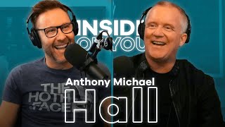 Breakfast Club’s ANTHONY MICHAEL HALL: Embracing Your Past (2021) Inside of You: Michael Rosenbaum video