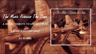 02. Blaze - &quot;Dazed and confused&quot;