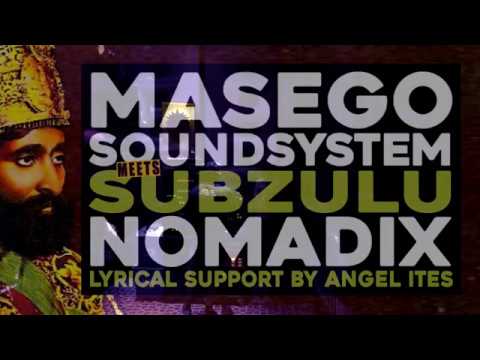 MASEGO SOUNDSYSTEM ft angel ites - Don't give up ( dubwise) @ worm (nl) 260518