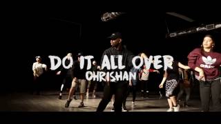Chrishan "Do It All Over" Choreography by @AntoineTroupe