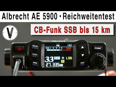 Albrecht AE 5900 im Reichweitentest SSB bis 15 km CB-Funk | Teil 10 Notfunk 2026 (Deutschland)