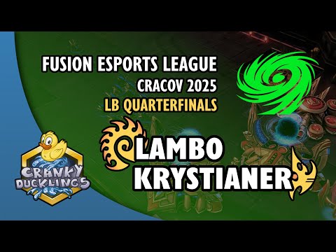 Lambo vs Krystianer - ZvP | Fusion Esports League Cracov 2025 | Offline StarCraft 2 Tournament