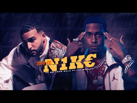 FP do Trem Bala ft. CH Wallan - TODO DE N1K€ (Videoclipe Oficial)