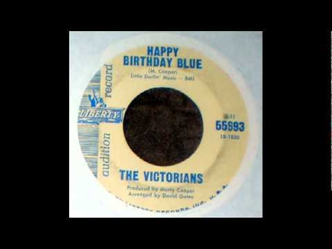 Happy Birthday Blue--The Victorians
