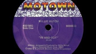 MC - Willie Hutch - In and out