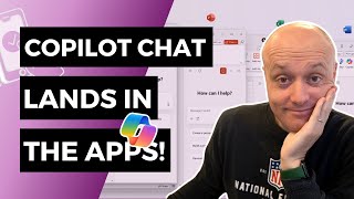 Copilot Chat Comes to Word, Excel, and Outlook! Here’s What’s New in M