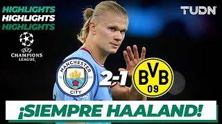 Highlights | Man City 2-1 Dortmund | UEFA Champions League 22/23-J2 | TUDN
