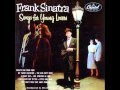 Frank Sinatra with Nelson Riddle Orchestra - I Get a Kick Out of You