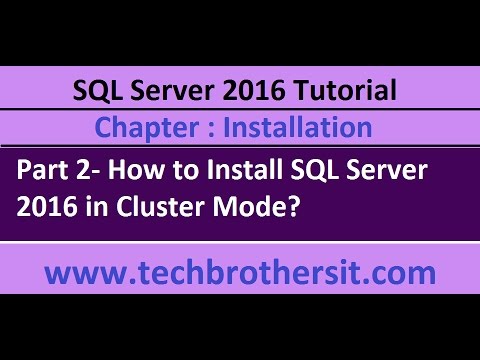 How to Install SQL Server 2016 in Cluster mode Part 2 - SQL Server 2016 DBA Tutorial