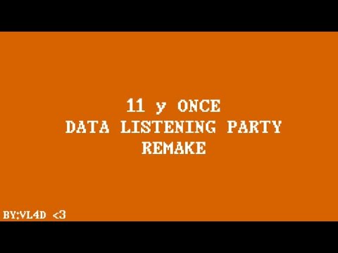 11 Y ONCE - Tainy, Sech, E.Vax (DATA LISTENING VISUALIZER REMAKE)