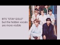 BTS "STAY GOLD" but the hidden vocals are more visible