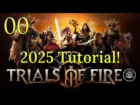 Take another look at this great game! ~ Trials of Fire 2025 Tutorial ep 00