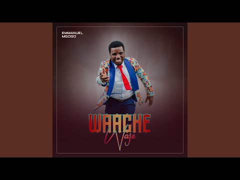 Waache Waje