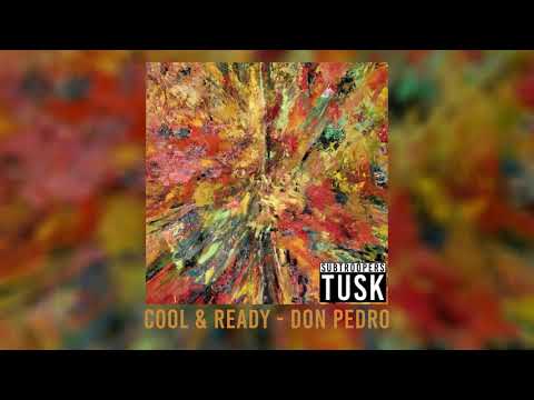 4. Cool & Ready - Don Pedro