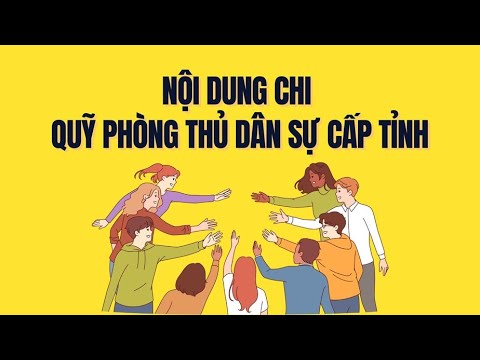 Quỹ phòng thủ dân sự cấp tỉnh năm 2025 được chi tiền trường hợp nào?