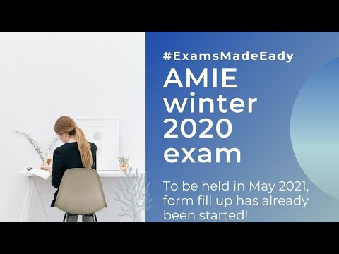 AMIE || AMIE winter 2020 exam to be held in may 2021 || Exams Made Easy©