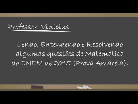 Questão N° 154 ENEM 2015 – Matemática (Prova Amarela)