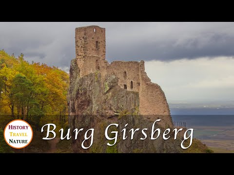 Mythen und Legenden - Die Geschichte von Burg Girsberg - Elsass - Burgen und Schlösser Frankreich