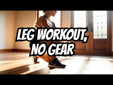 Best Leg Workout At Home NO Equipment Needed Just Body Weight