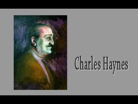 Charles Haynes - the Awakener