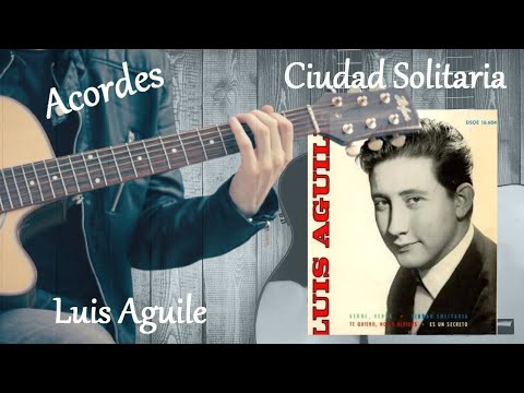 Ciudad Solitaria - Luis Aguile
