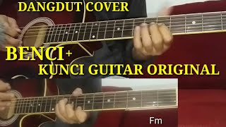 Download lagu Chord kunci and melody lagu dangdut Benci cover verse acoustic guitar mp3