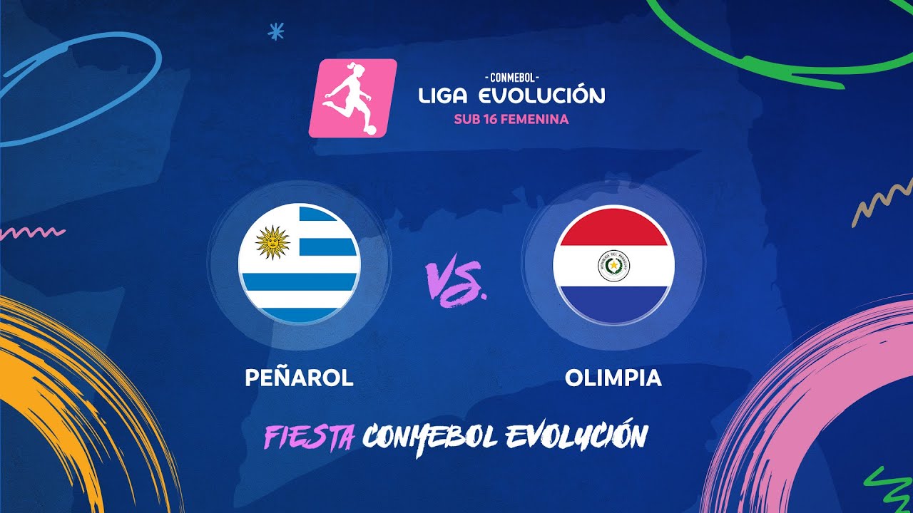 HIGHLIGHTS | PEÑAROL 4-2 OLIMPIA | SUB16 FEMENINA | Fiesta CONMEBOL Evolución 2025