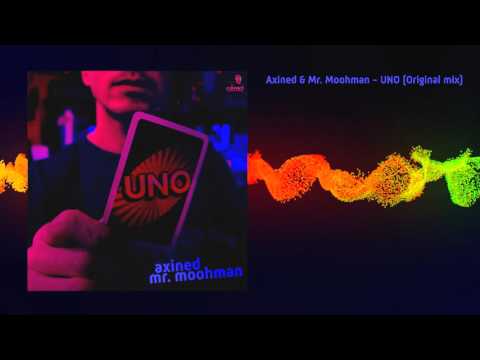 Axined & Mr. Moohman - Uno (Single)