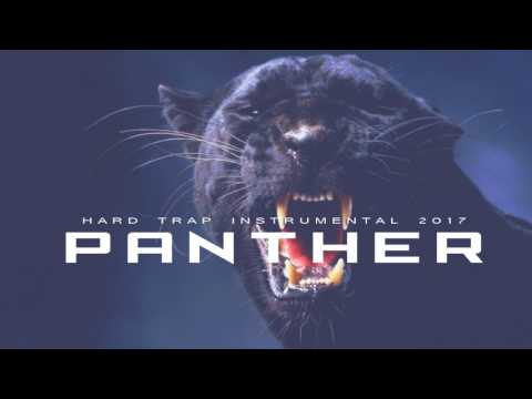 Dope Trap Instrumental 2017 '' PANTHER'' Animals Mixtape