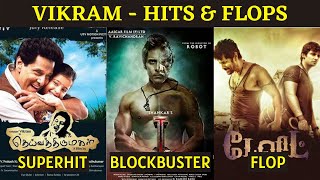 Actor Vikram Hits and Flops | Chiyaan Vikram All Tamil Movies List | Cine List