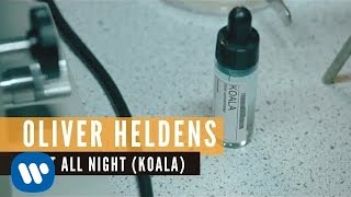 Oliver Heldens - Last All Night (Koala) [Official Music Video] ft. KStewart