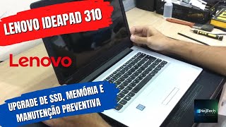 Lenovo Ideapad 310 - Upgrade SSD + Memória + Manutenção Preventiva
